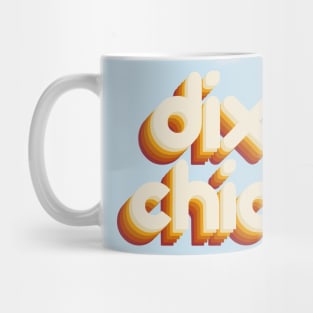 dixie chicks Mug